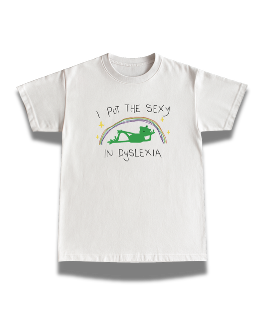 Sexy In Dyslexia Tee