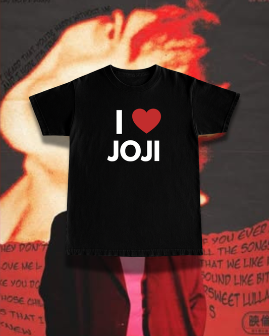 I Love Joji Tee