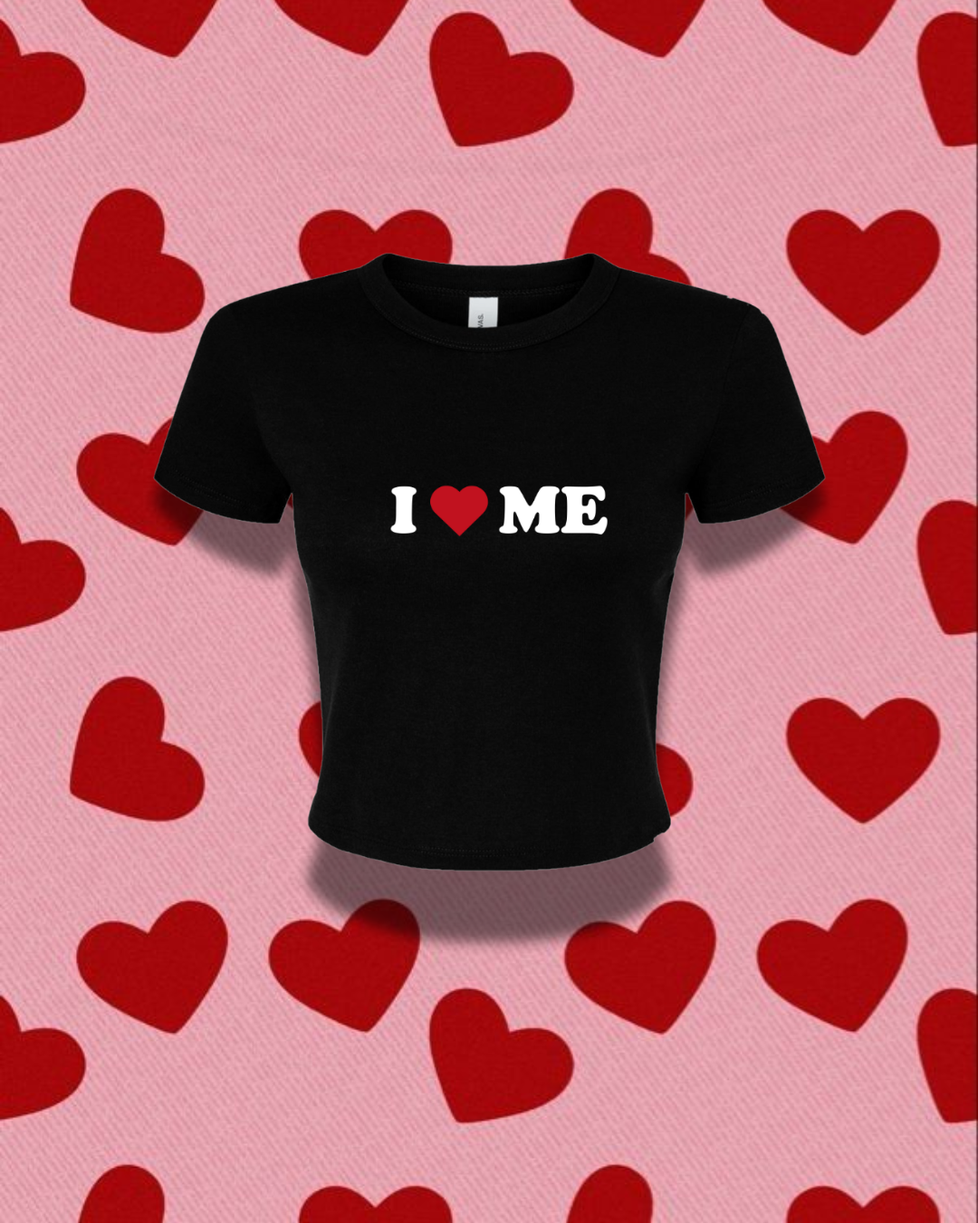 I Love Me Crop Top