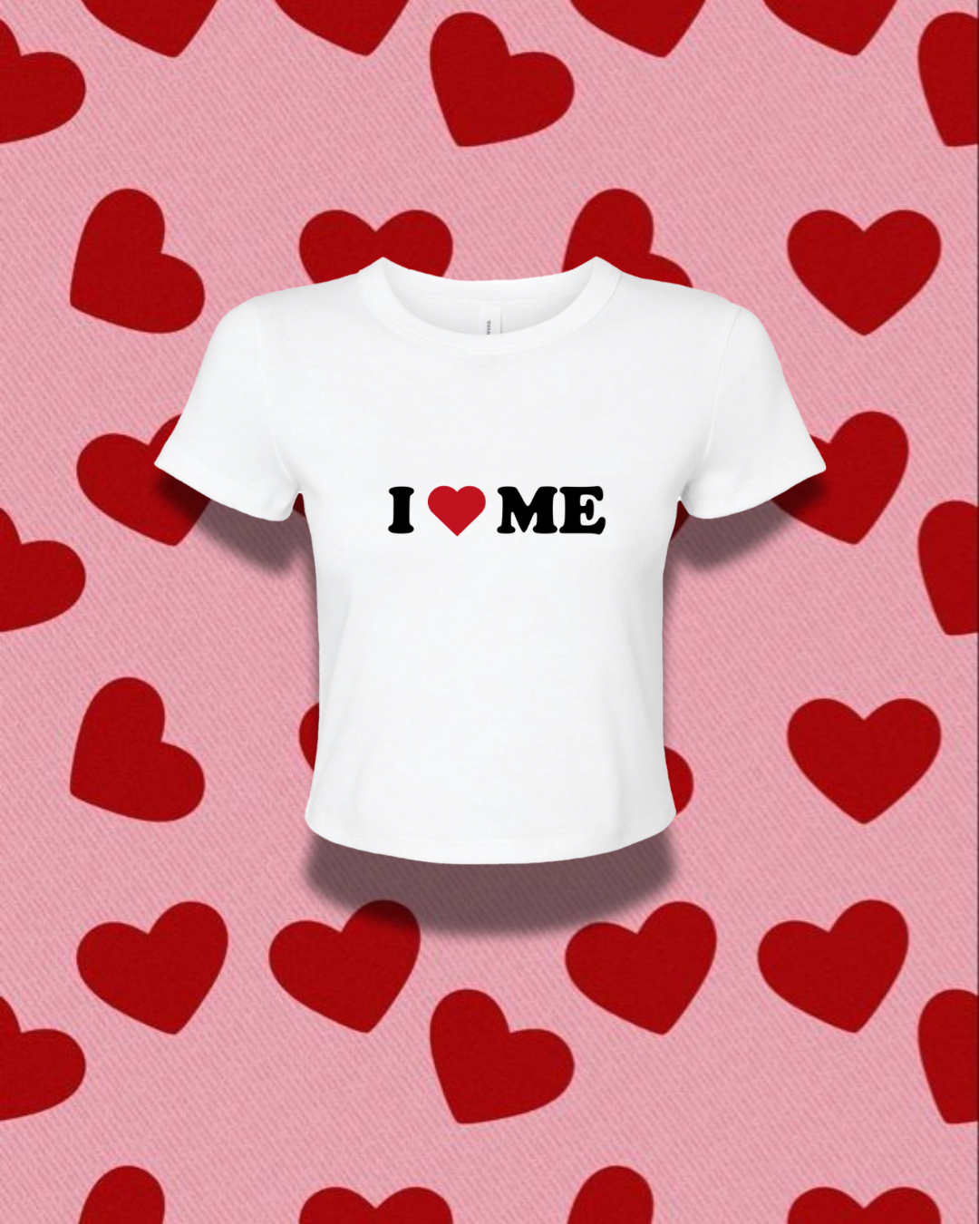 I Love Me Crop Top