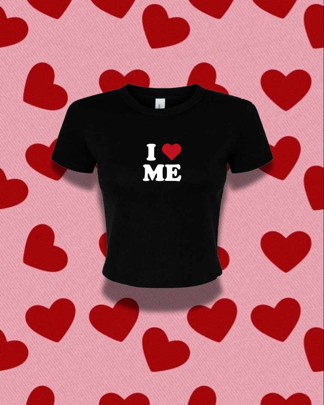 I Love Me Crop Top